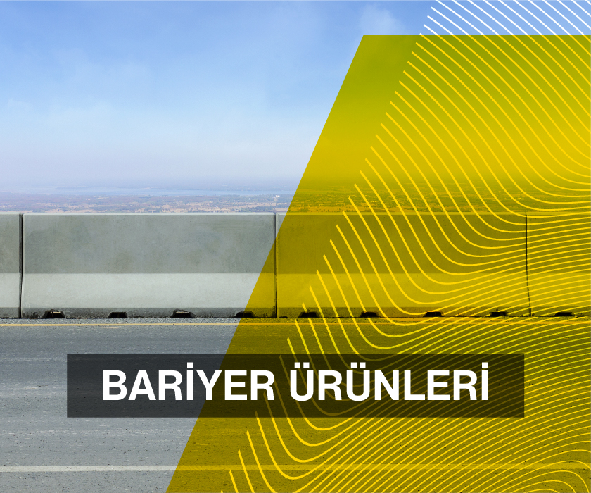 Bariyer Ürünleri